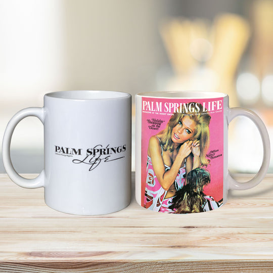 Palm Springs Life, December 1968 - Nancy Sinatra Mug (11oz)