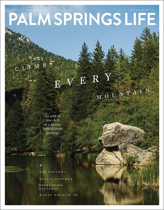 Palm Springs Life Magazine July 2022