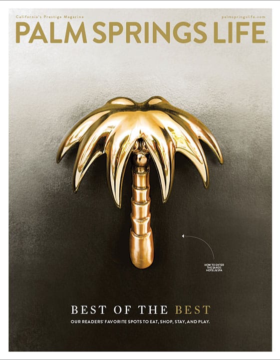 Palm Springs Life Magazine August 2019