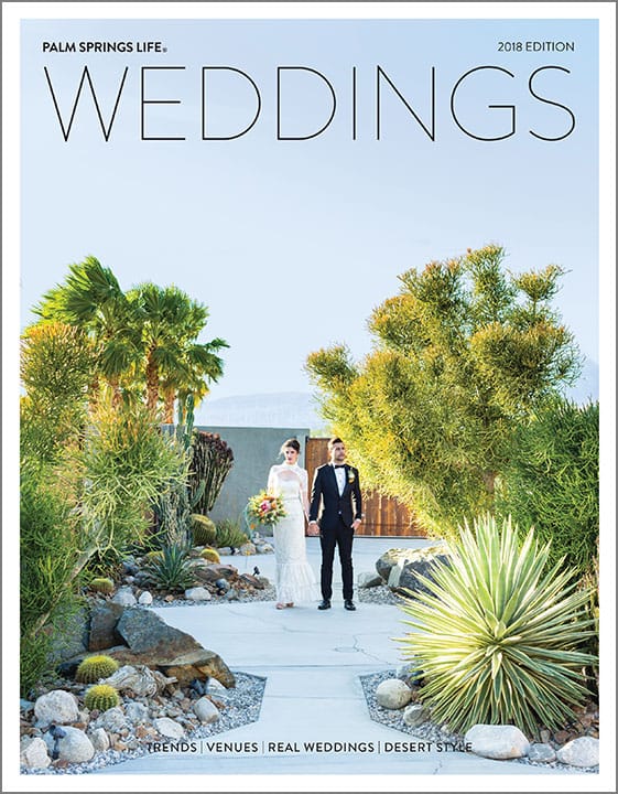 Palm Springs Life Weddings 2018