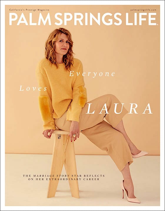 Palm Springs Life Magazine January 2020 - Dern