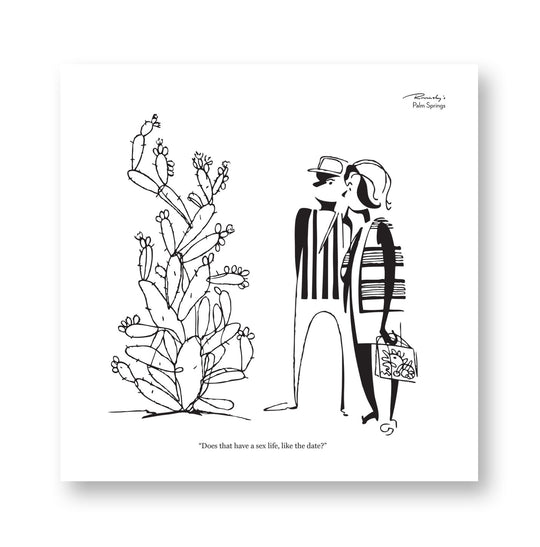 Rovinsky's Palm Springs Prints - Have A Sex Life