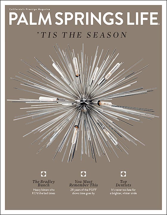 Palm Springs Life Magazine December 2016