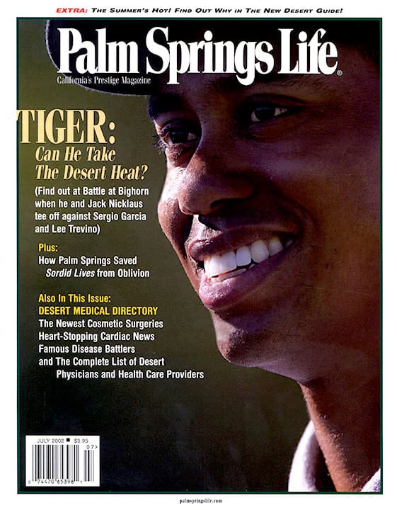 Palm Springs Life Magazine July 2002