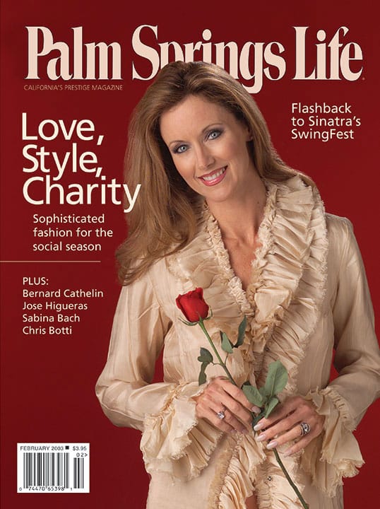 Palm Springs Life Magazine February 2003