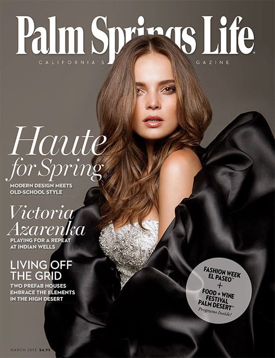 Palm Springs Life Magazine March 2013 (Fashion)