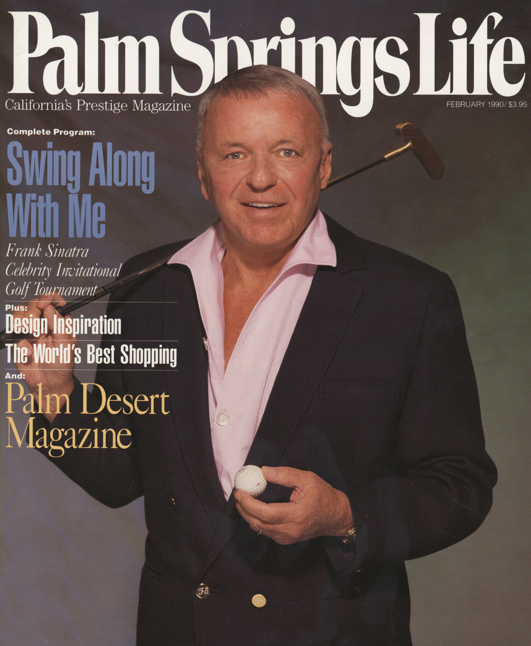 Palm Springs Life Magazine February 1990