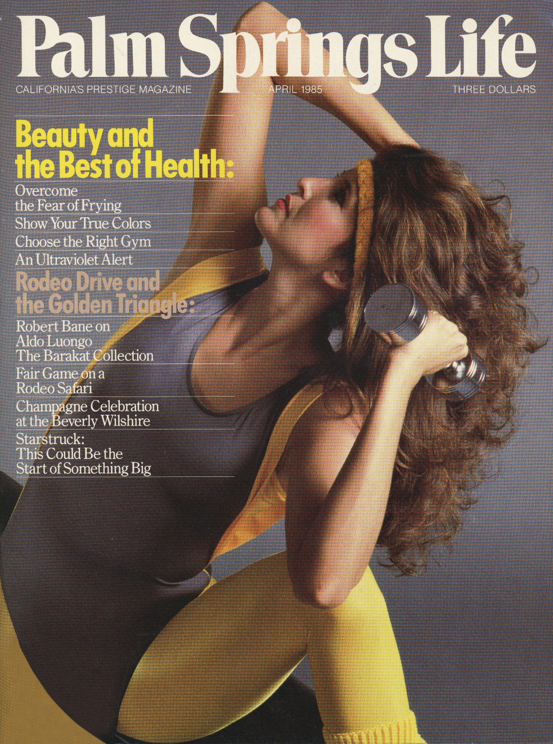 Palm Springs Life Magazine April 1985