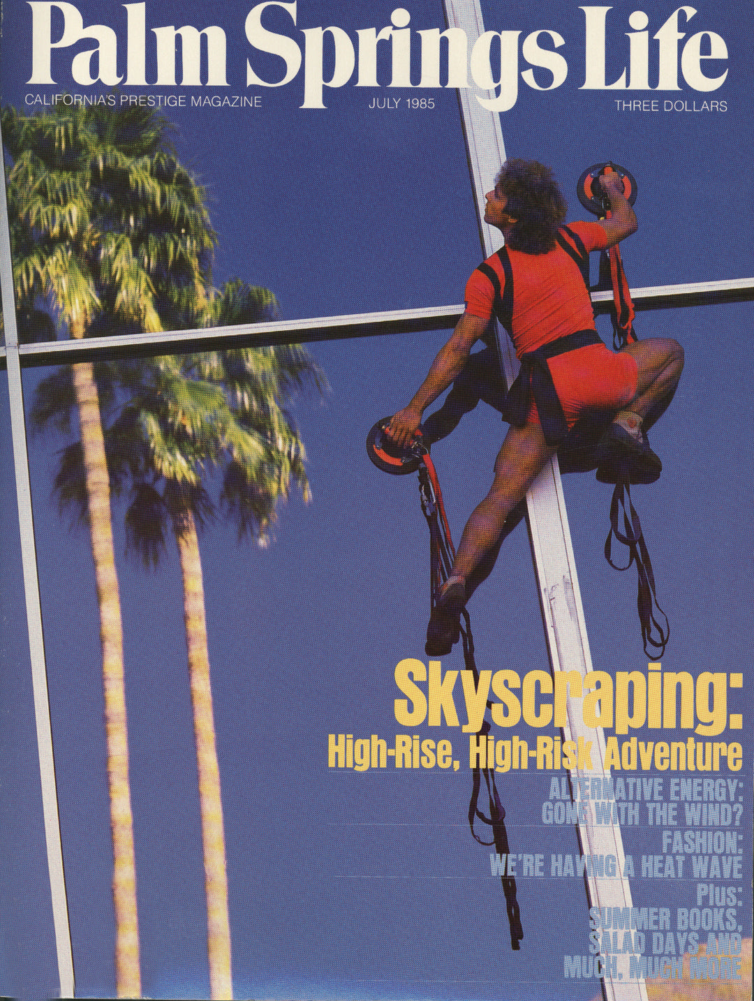 Palm Springs Life Magazine July 1985