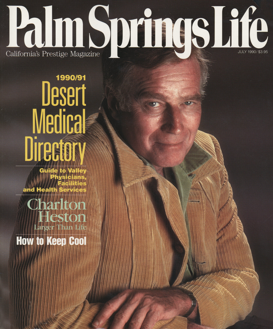 Palm Springs Life Magazine July 1990
