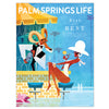 Palm Springs Life - August 2022 - Cover Poster