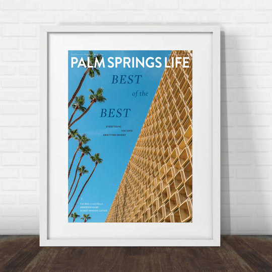 Palm Springs Life - August 2024 - Cover Poster