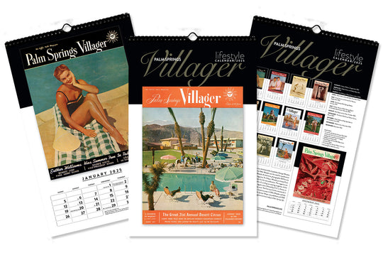 Palm Springs Life Villager Lifestyle Calendar 2025