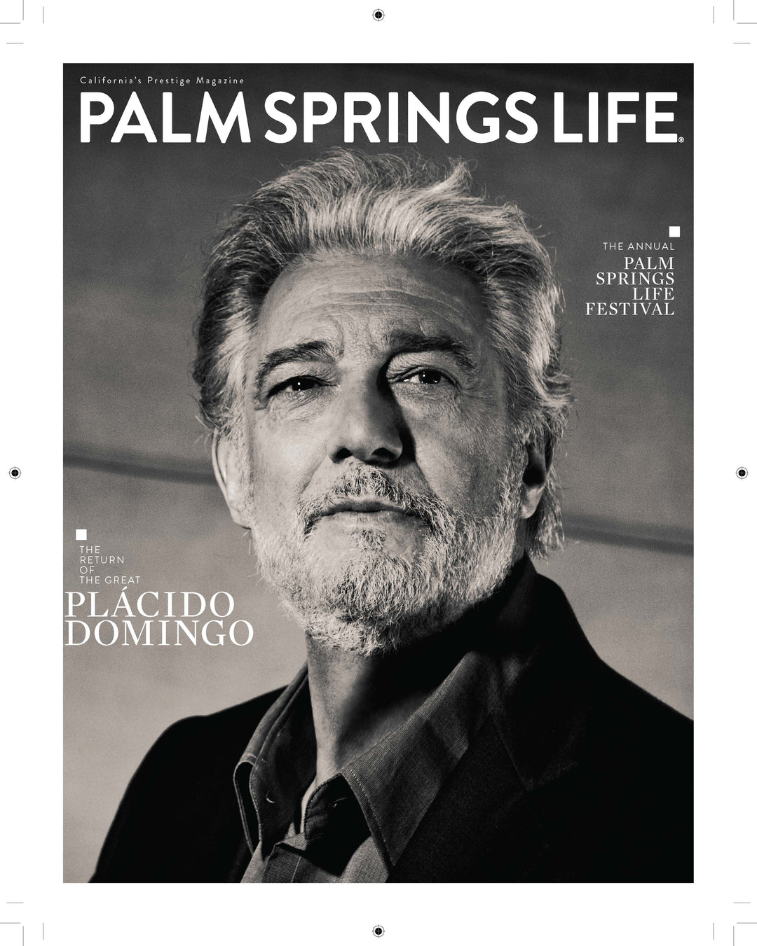 Palm Springs Life Magazine March 2017 - Placido Domingo Cover
