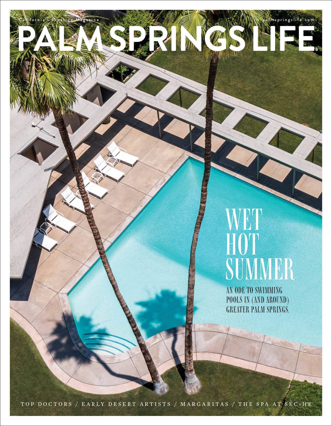 Palm Springs Life Magazine July 2023
