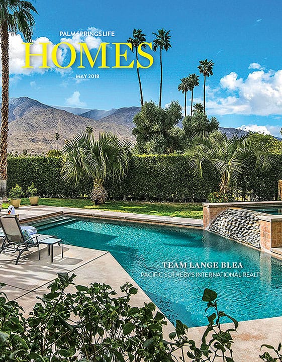 Palm Springs Life HOMES May 2018