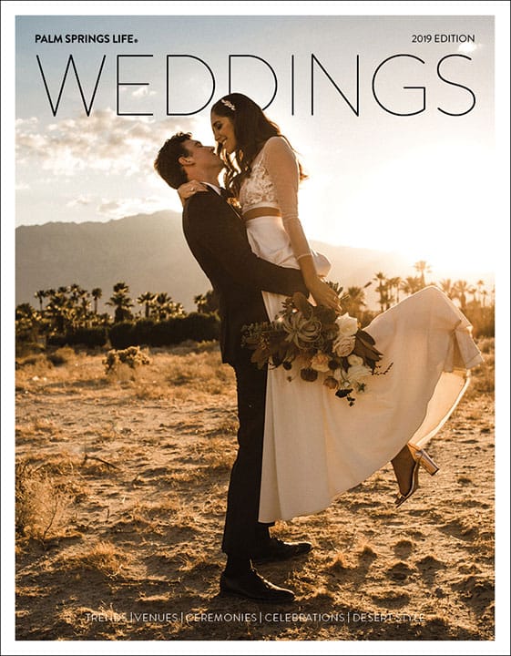 Palm Springs Life Weddings 2019