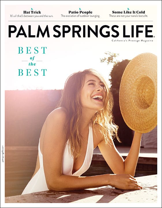 Palm Springs Life Magazine August 2017