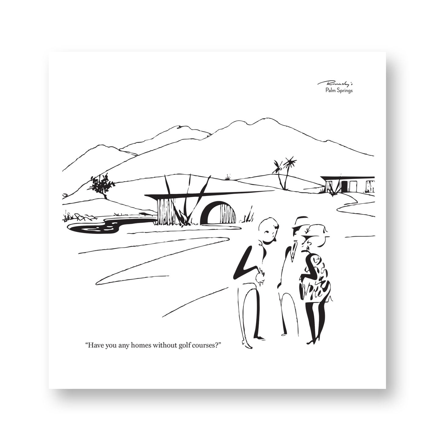 Rovinsky's Palm Springs Prints - Homes Without Golf Courses