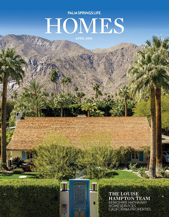 Palm Springs Life HOMES April 2018