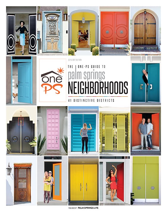 ONE-PS Guide to Palm Springs Neighborhoods 2017 – Shop Palm Springs Life