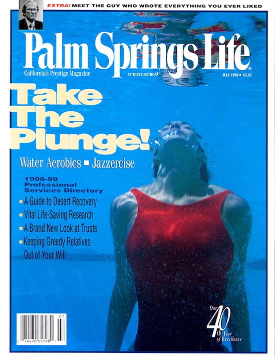 Palm Springs Life Magazine July 1998