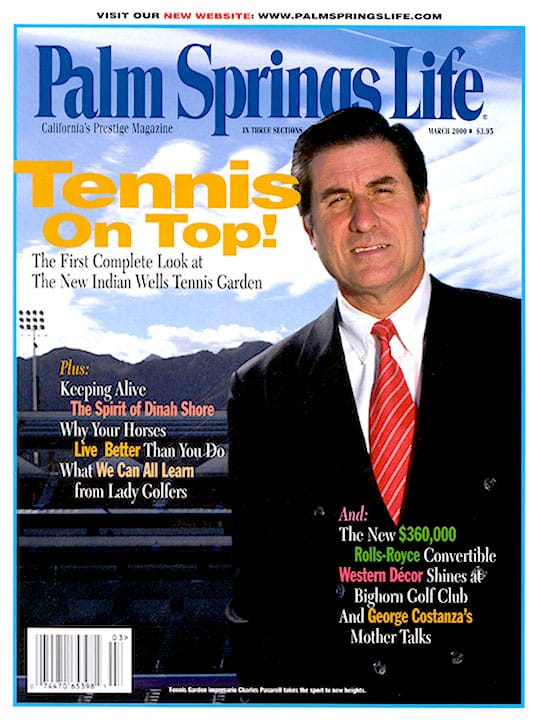 Palm Springs Life Magazine March 2000