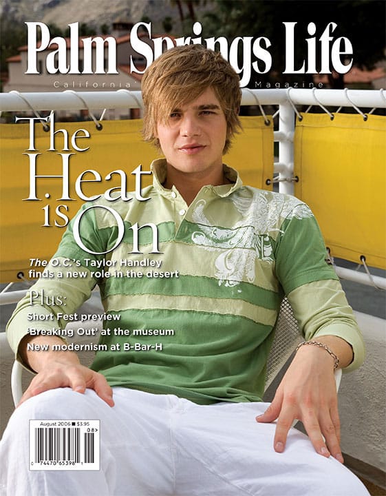Palm Springs Life Magazine August 2006