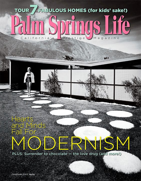 Palm Springs Life Magazine February 2007