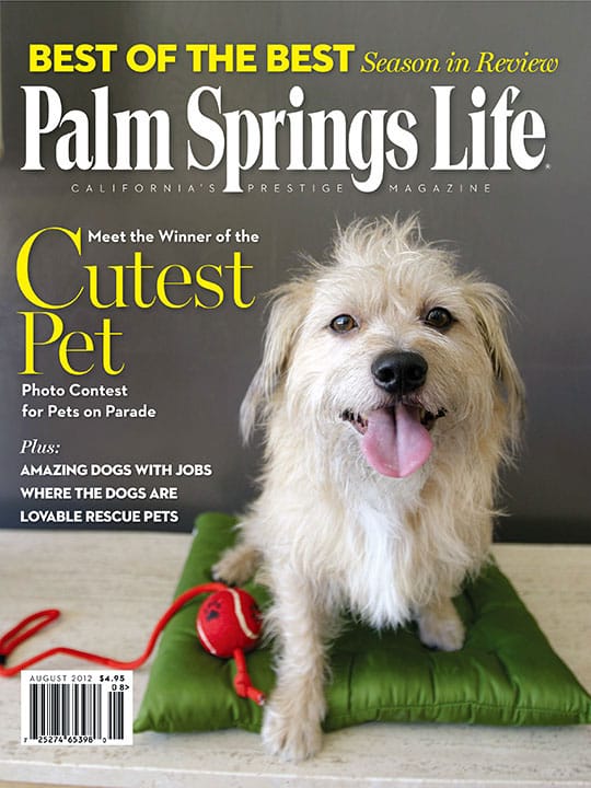 Palm Springs Life Magazine August 2012