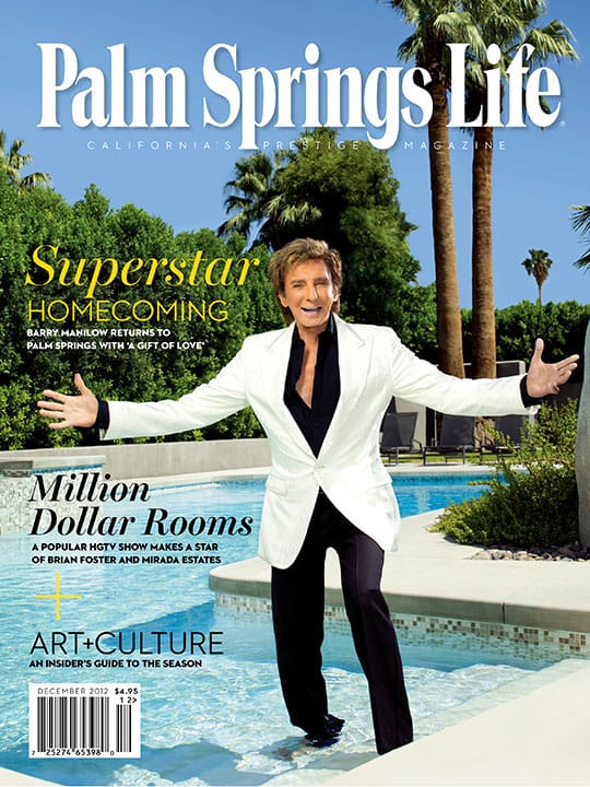 Palm Springs Life Magazine December 2012