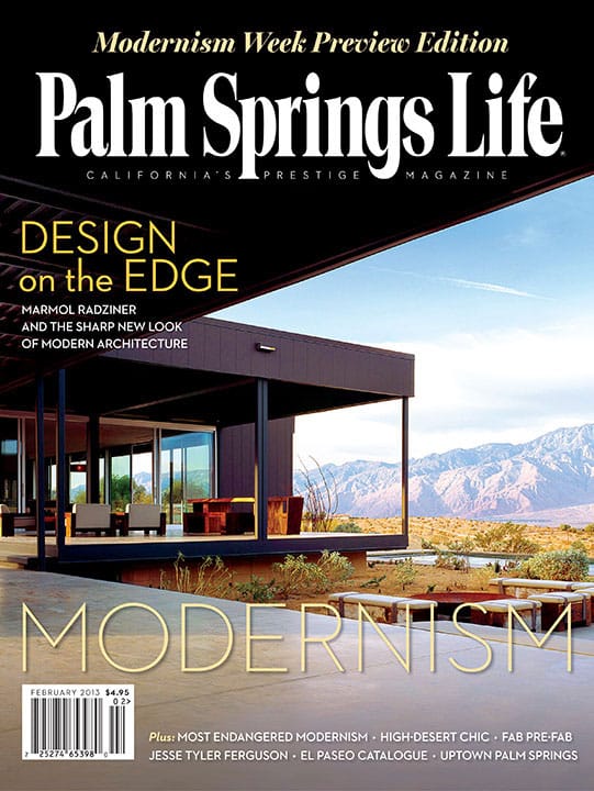 Palm Springs Life Magazine February 2013