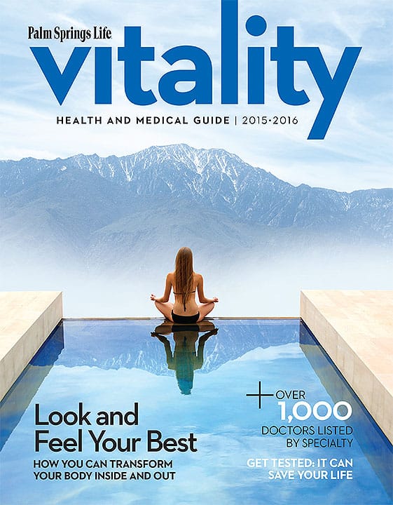 Vitality Medical Guide 2015 – Shop Palm Springs Life